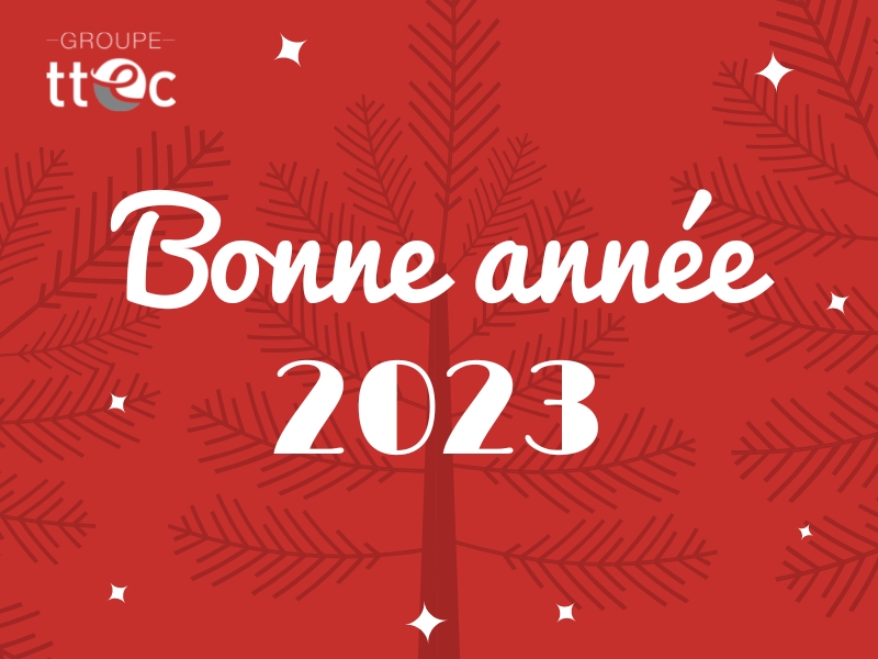 GROUPE TTEC_Bonne année 2023-actu blog