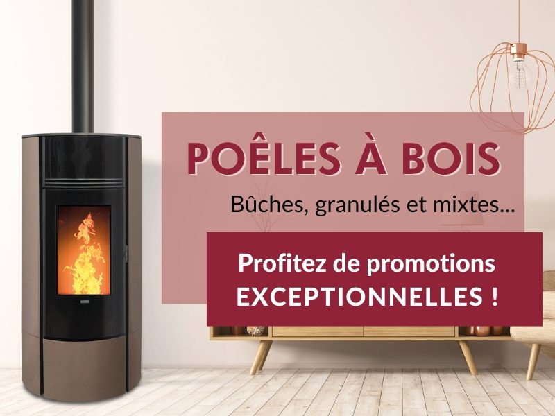 TTEC-Offre promotionnelle poele a bois