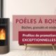 TTEC-Offre promotionnelle poele a bois